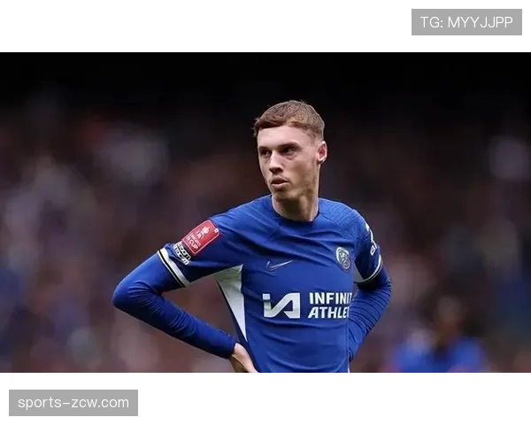 科尔·帕尔默身价榜第三 切尔西中场成转会市场焦点